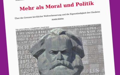 Mehr als Moral und Politik